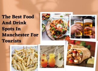 The Best Food And Drink Spots In Manchester For Tourists food and drink