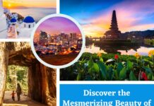 Discover The Mesmerizing Beauty Of Destinations beauty