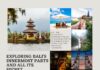 Exploring Bali Innermost Parts and All Its Secret Attractions travellers