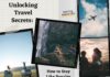 Unlocking Travel Secrets: How To Stay Like Royalty On A Budget Travelling