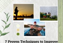 7 Proven Techniques To Improve Your Fishing Success fishing
