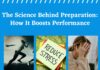 The Science Behind Preparation: How It Boosts Performance preparation