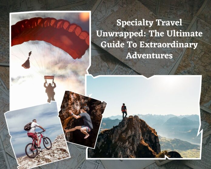 speciality travel